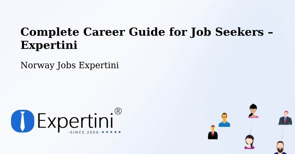 Career Guide for Job Seekers – Larvik - Larvik, Norway Jobs Expertini
