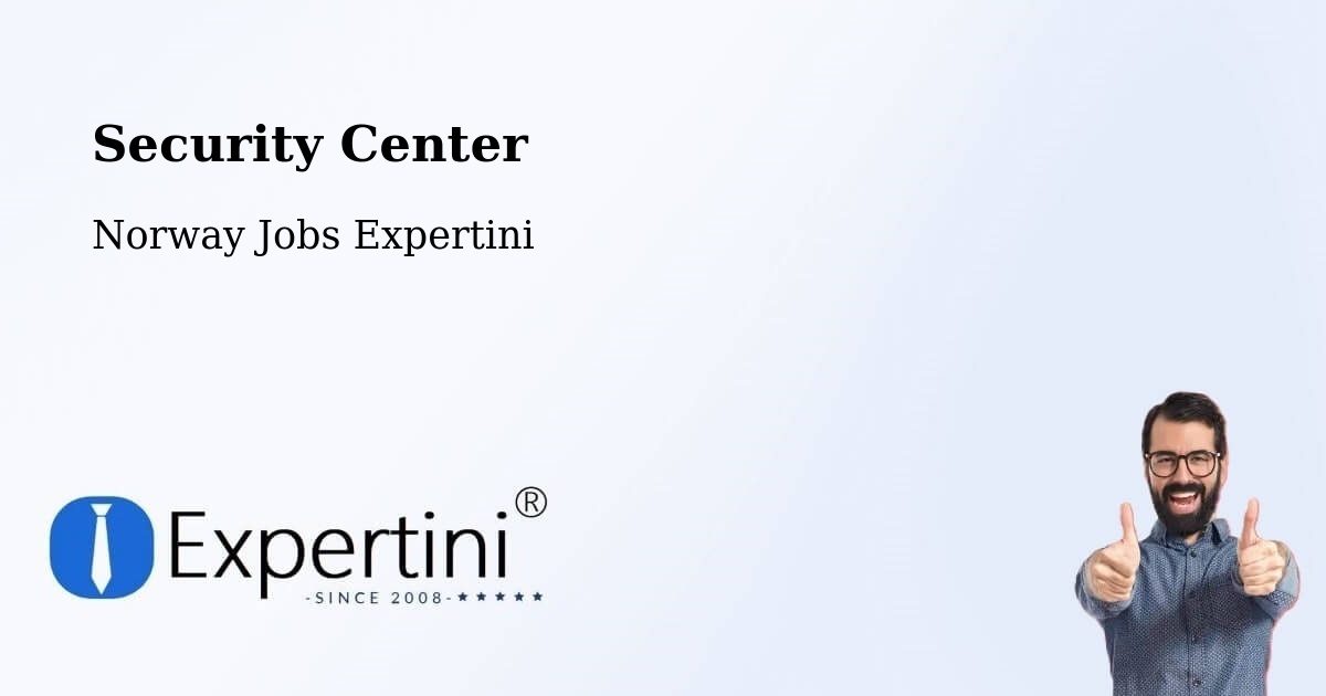 Security & Compliance – Larvik - Norway Jobs Expertini